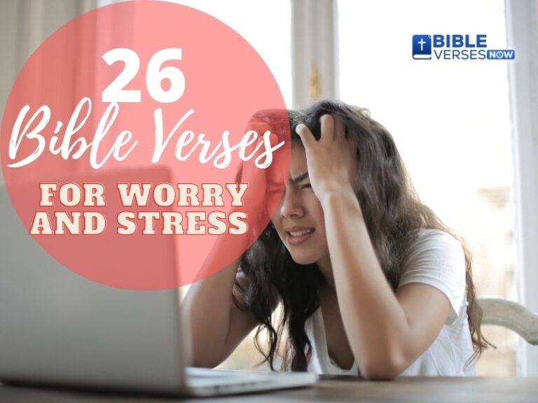 20 Bible Verse For Worry And Stress That Will Help You – Bible Verses ...