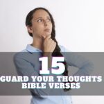 guard your thoughts bible verse
