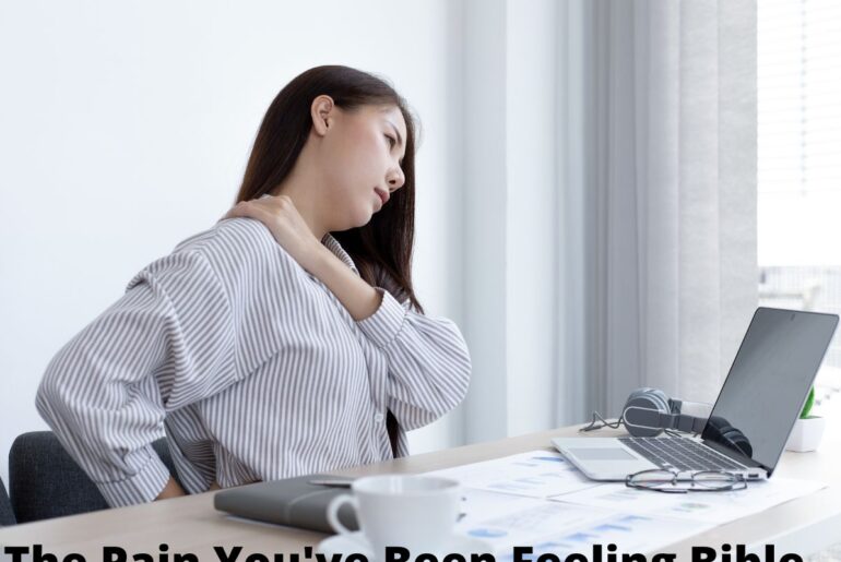The Pain You've Been Feeling Bible Verse