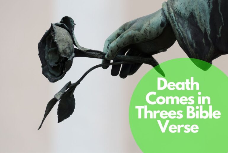 Death Comes in Threes Bible Verse