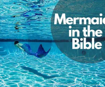 Mermaids in the bible