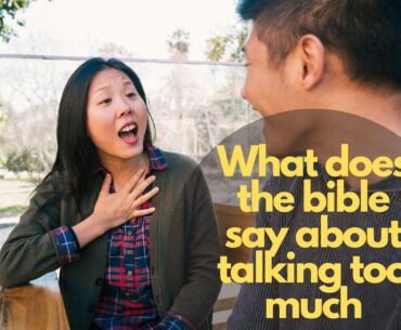What does the bible say about talking too much