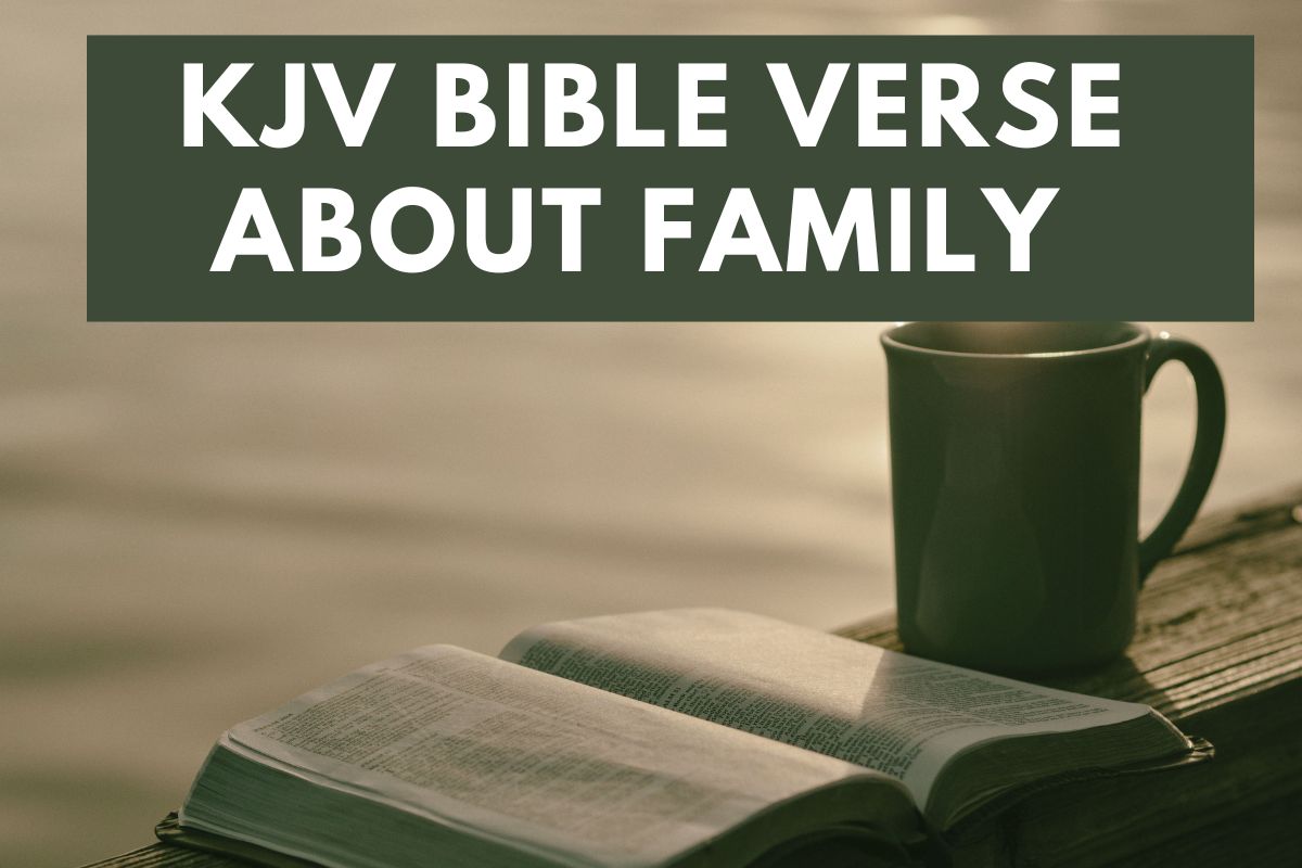 kjv Bible Verse About Family