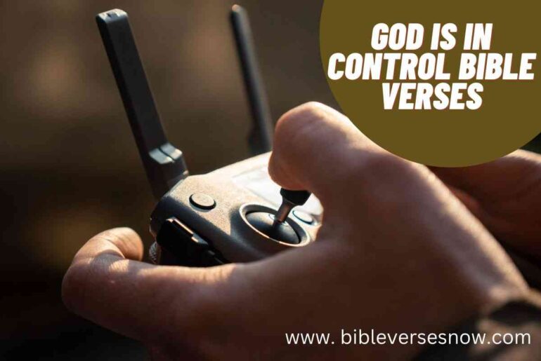 God is in control Bible verses