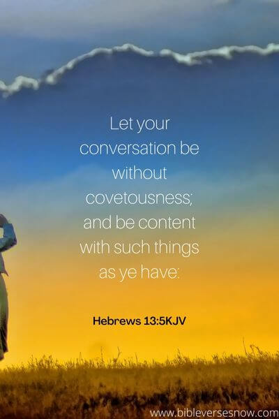 Hebrews 13:5KJV