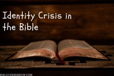 Identity crisis in the bible