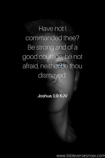 Joshua 1:9 KJV