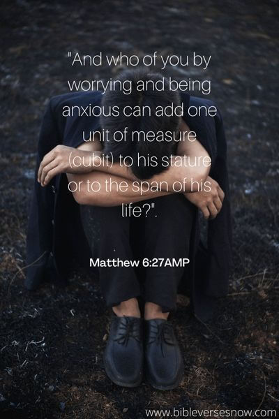 Matthew 6:27AMP