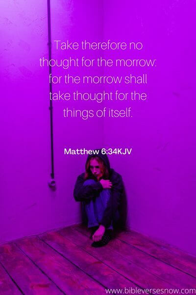 Matthew 6:34KJV