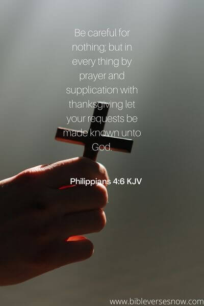 Philippians 4:6 KJV