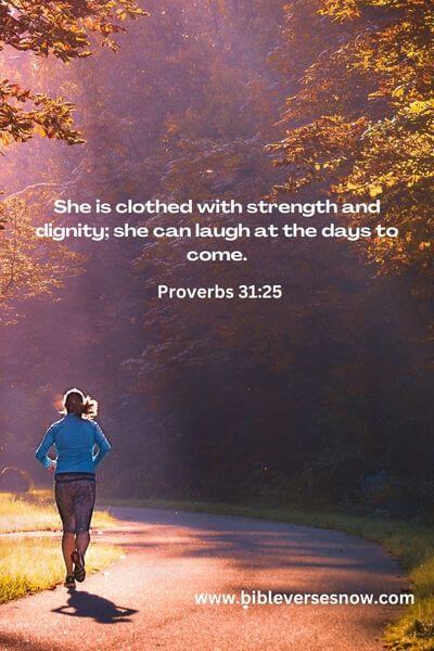 Proverbs 31:25