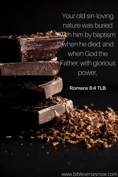 Romans 6:4 TLB