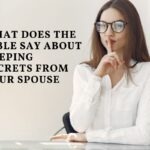 What does the Bible say about keeping secrets from your spouse