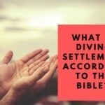 What is divine settlement according to the Bible