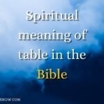 spiritual meaning of table in the bible