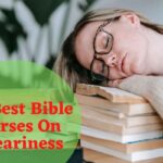 12 Best Bible Verses On Weariness