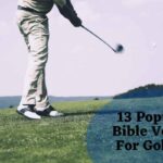 13 Popular Bible Verses For Golfers
