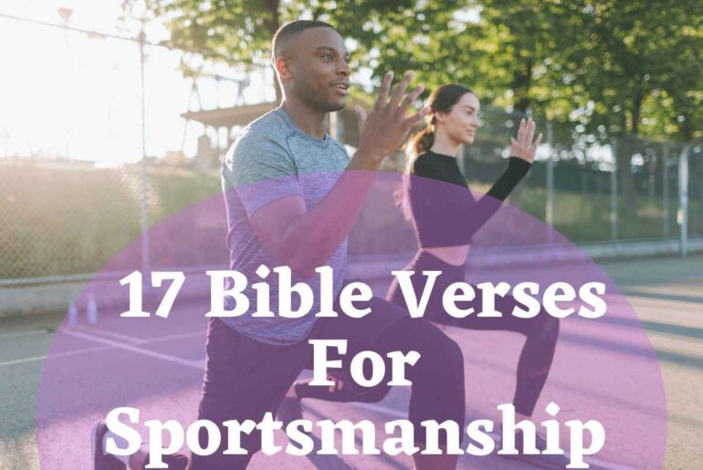 17 Bible Verses For Sportsmanship