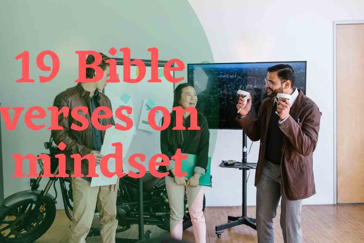 19 Bible verses on mindset