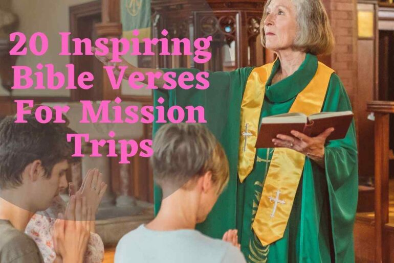 20 Inspiring Bible Verses For Mission Trips