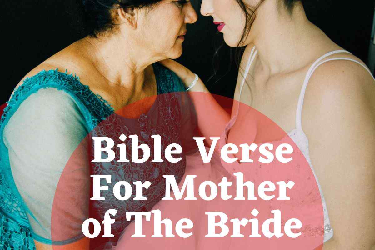 Bible Verse For Mother of The Bride