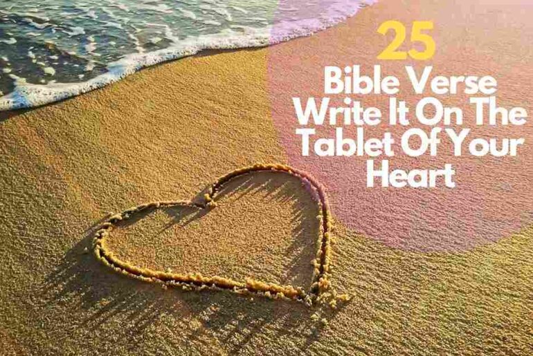 Bible Verse Write It On The Tablet Of Your Heart