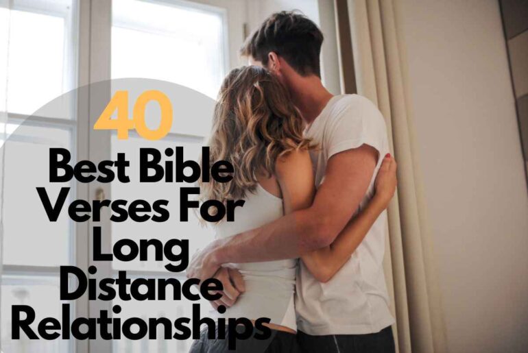 Bible Verses For Long Distance Relationships