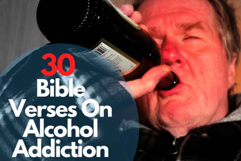 Bible Verses On Alcohol Addiction