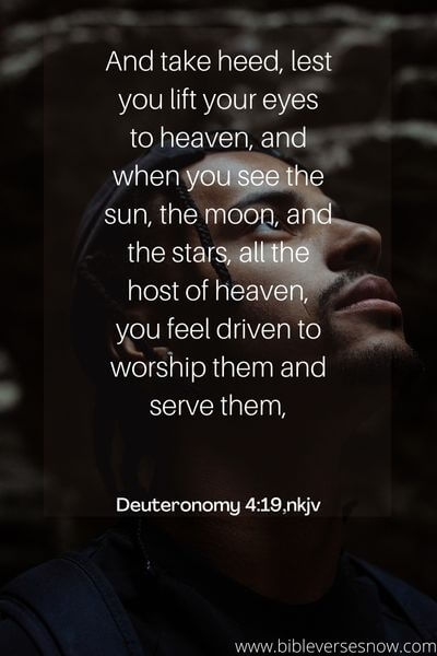 Deuteronomy 4_19,nkjv