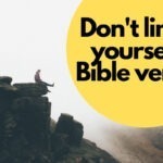 Don't limit yourself Bible verse