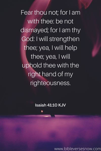 Isaiah 41_10 KJV