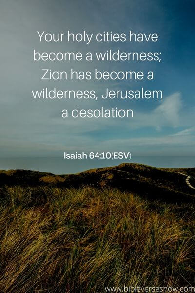 Isaiah 64_10(ESV)