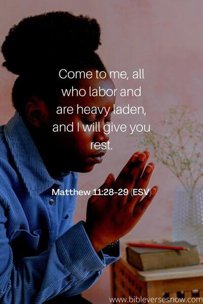 Matthew 11_28-29 (ESV)