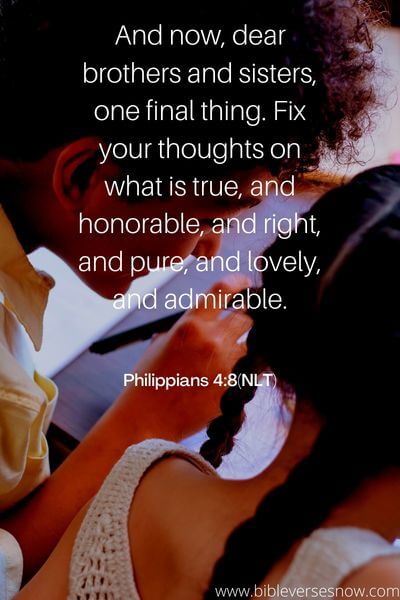 Philippians 4_8(NLT)