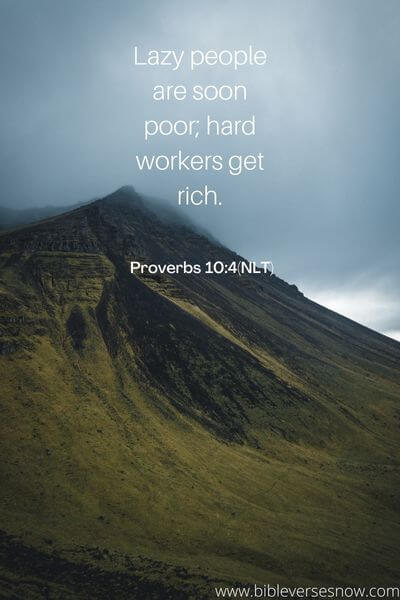 _ Proverbs 10_4(NLT)