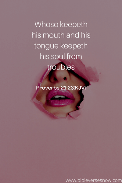 Proverbs 21_23(KJV)
