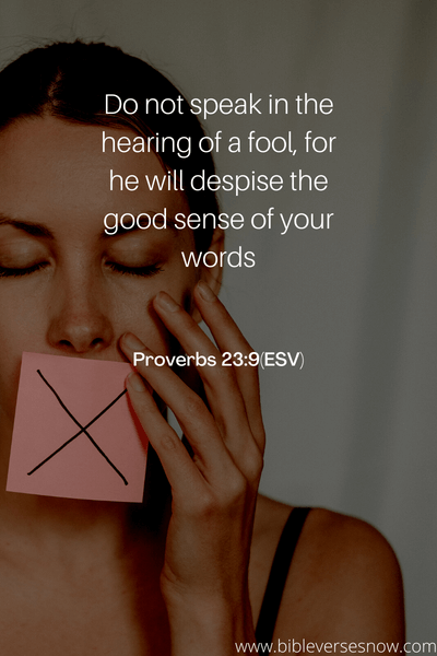 Proverbs 23_9(ESV)