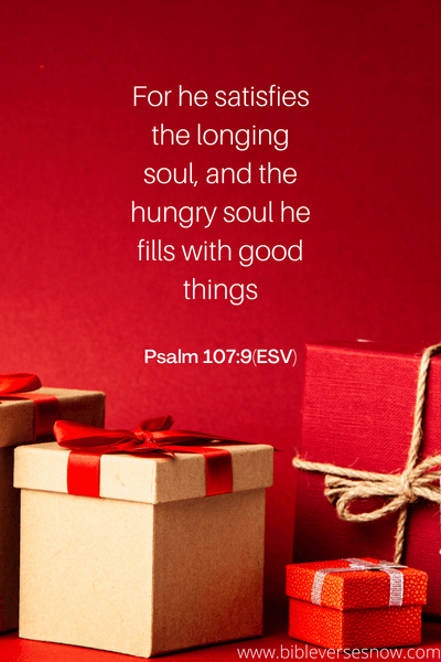 Psalm 107_9(ESV)