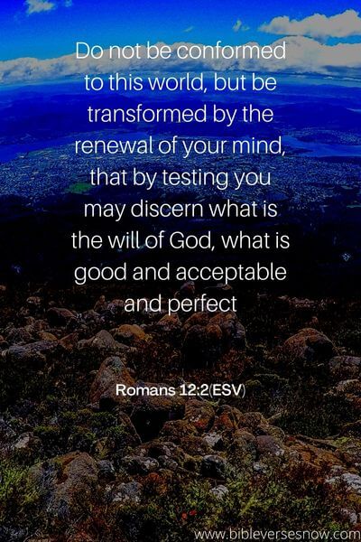 Romans 12_2(ESV)