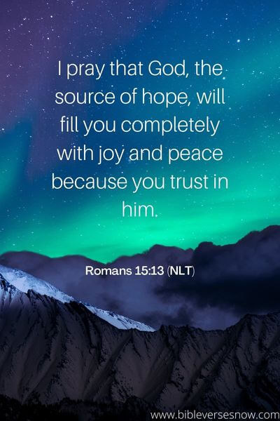 Romans 15_13 (NLT)