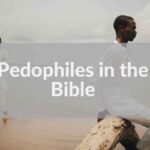 Pedophiles in the Bible