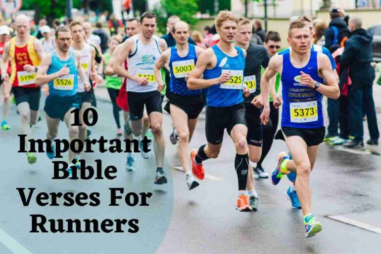 10 Important Bible Verses For Runners