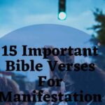 15 Important Bible Verses For Manifestation