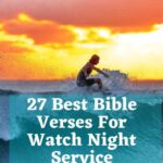 27 Best Bible Verses For Watch Night Service