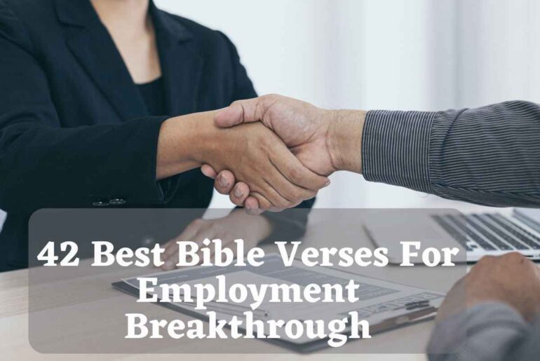 42 Best Bible Verses For Employment Breakthrough