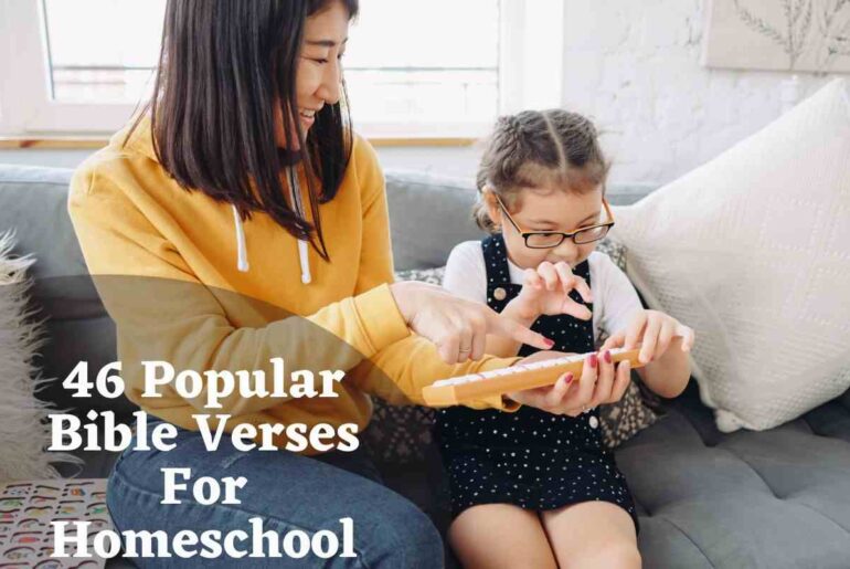 46 Popular Bible Verses For Homeschool