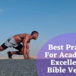 Best Prayer For Academic Excellence Bible Verses