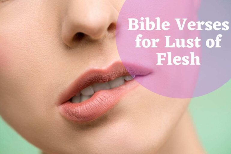 Bible Verses for Lust of Flesh