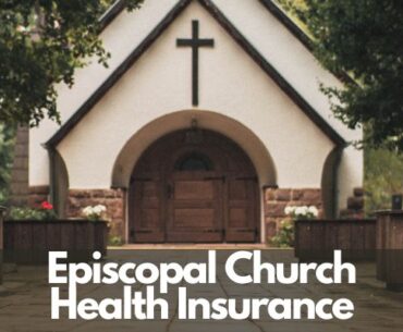 Episcopal Church Health Insurance