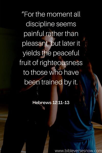 Hebrews 12_11-13